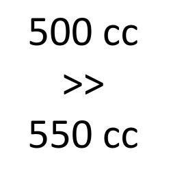 500 cc > 550 cc